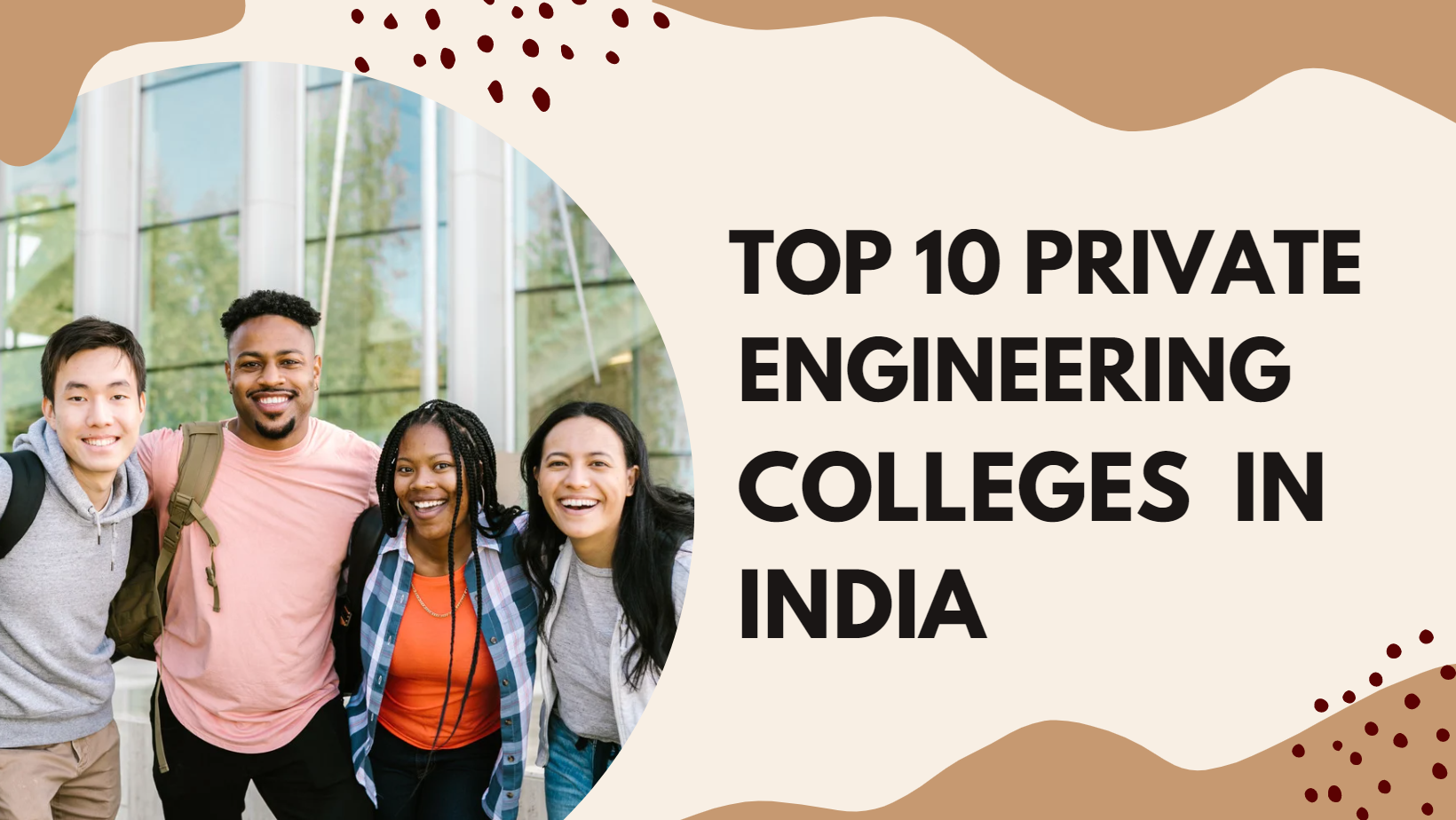 Top 10 Private Engineering Colleges in India
