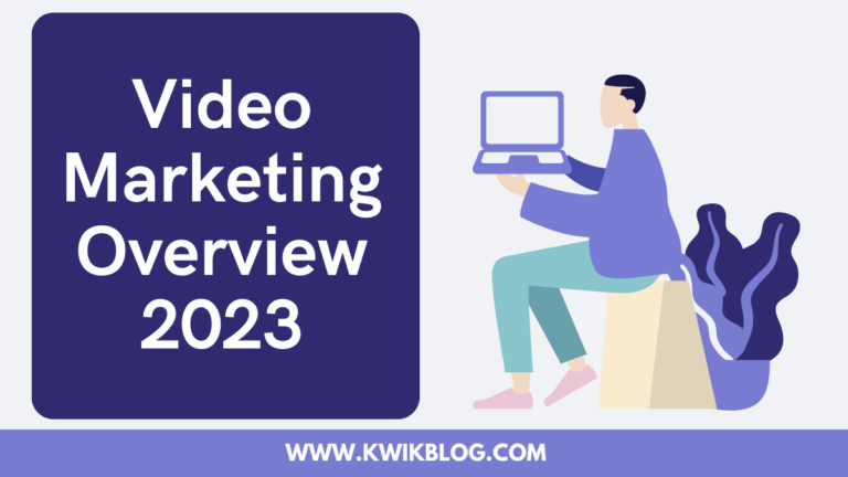 Video Marketing Overview