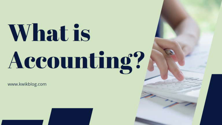 What is Accounting?