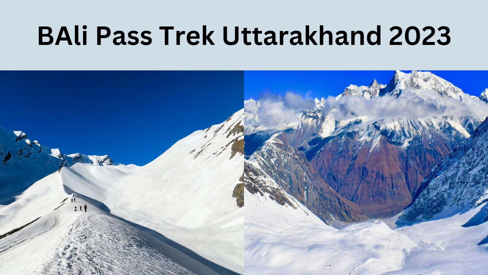 Bali Pass Trek Uttarakhand 2023