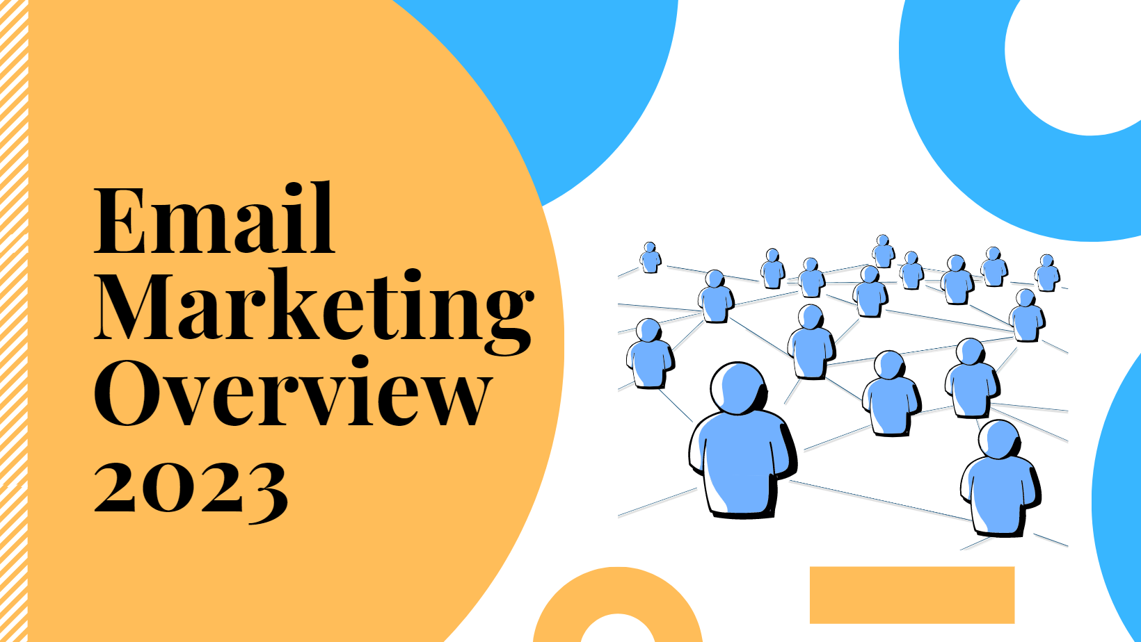 Email Marketing Overview 2023