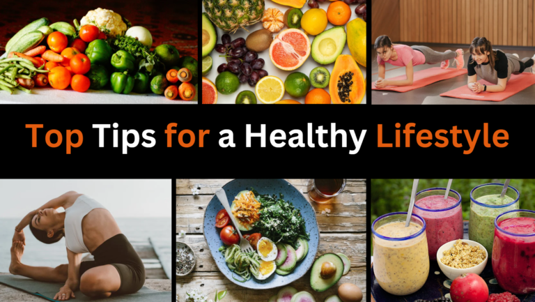 Top Tips for a Healthy Lifestyle