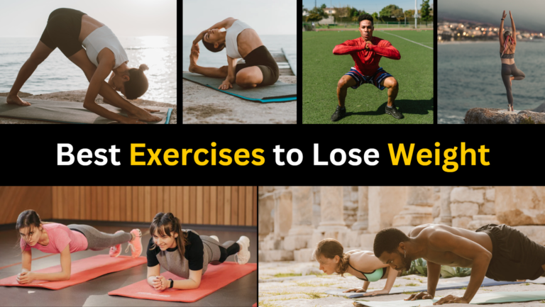 Best Exercises to Lose Weight